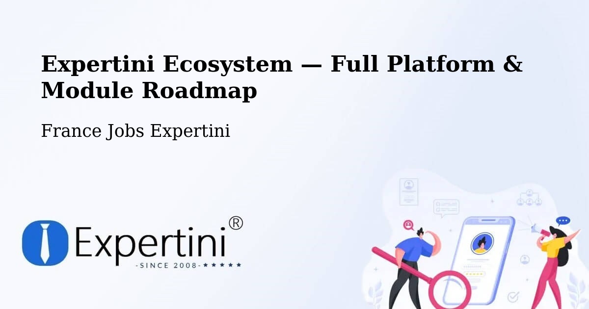 Expertini Ecosystem — Full Platform & Module Roadmap – Arras